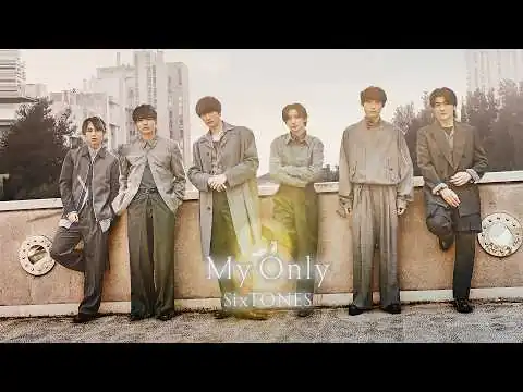 画像 SixTONES – マイオンリー