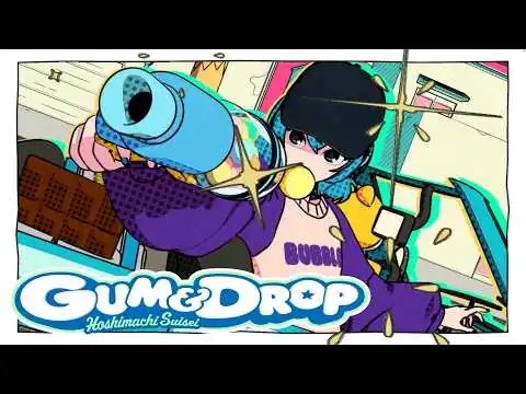 画像  GUM&DROP / 星街すいせい (official)